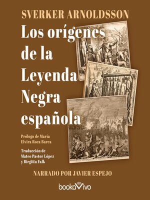 cover image of Los orígenes de la leyenda negra española (Origins of the Spanish Black Legend)